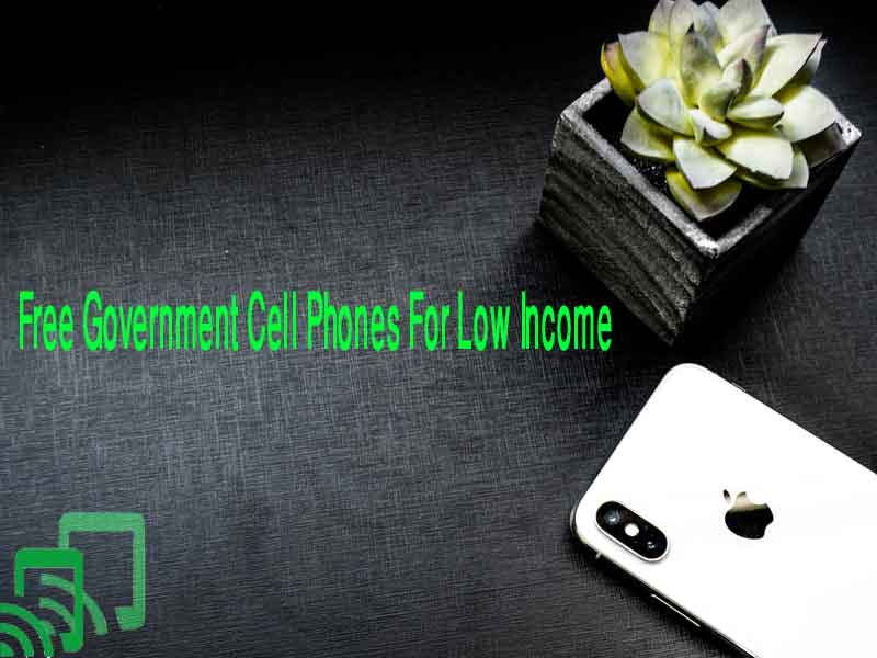 Free-Government-Cell-Phones-For-Low-Income-Family