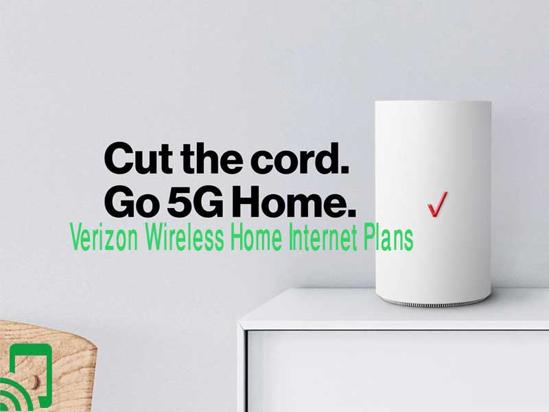 Verizon Wireless Home Internet Plans